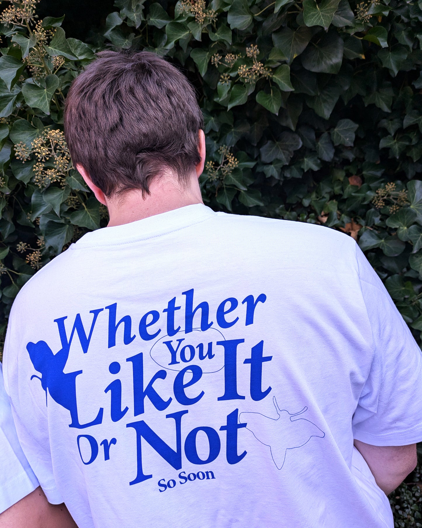 Shirt "Whether You Like It Or Not"